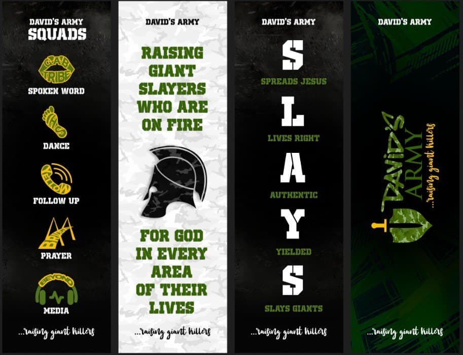 David's Army banners: the squads, the vision to raise giant slayers on fire for God, and the SLAYS values